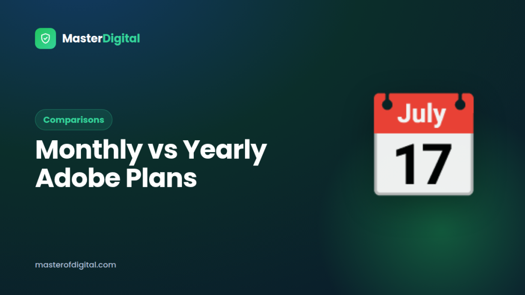Adobe Creative Cloud: Monthly vs Yearly Plans — Which Saves You More?