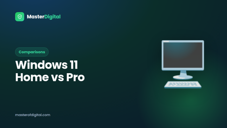 Windows 11 Home vs Pro: Which Edition Should You Buy?