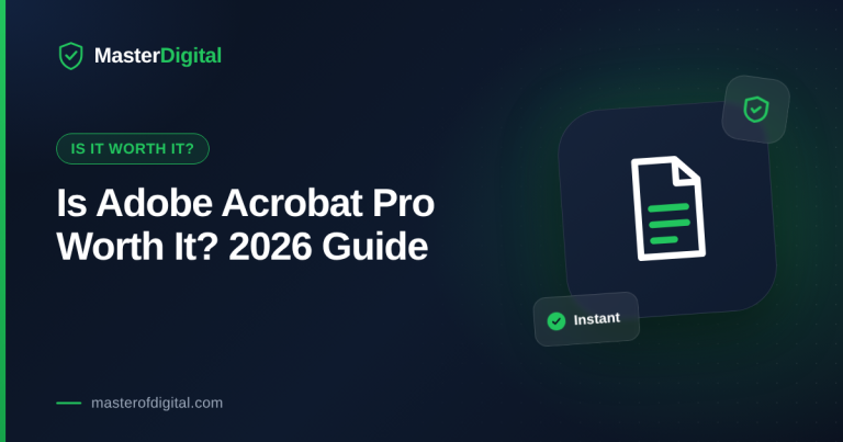 Is Adobe Acrobat Pro Worth It? Complete 2026 Guide