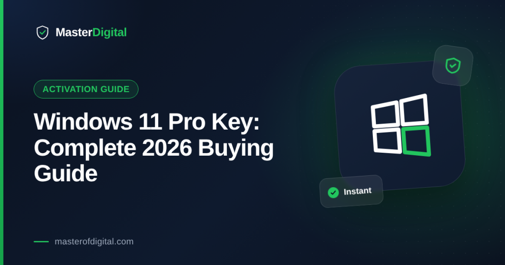 Windows 11 Pro Key: Complete 2026 Buying Guide